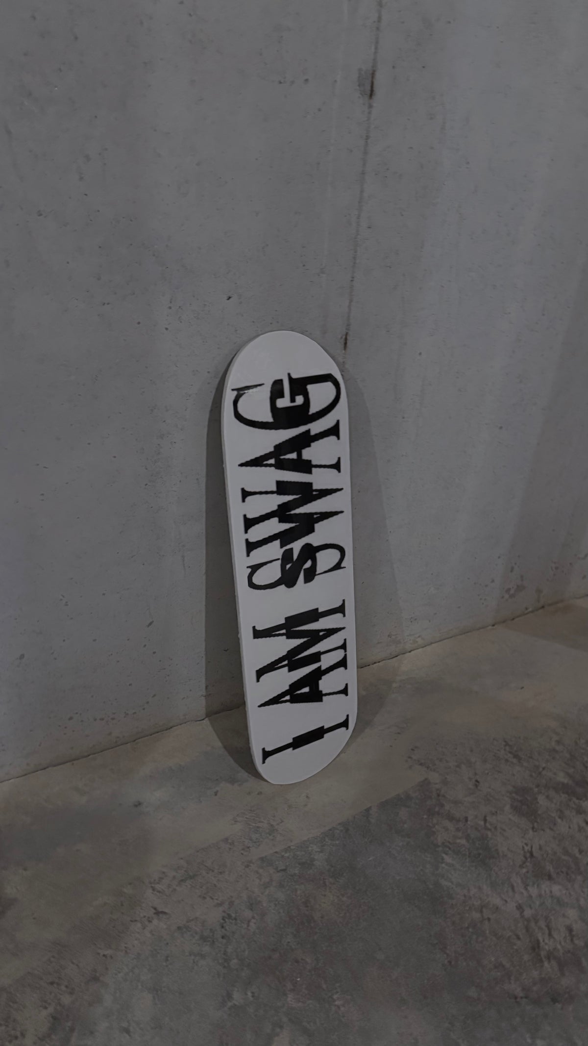 “I AM SWAG” skateboard deck