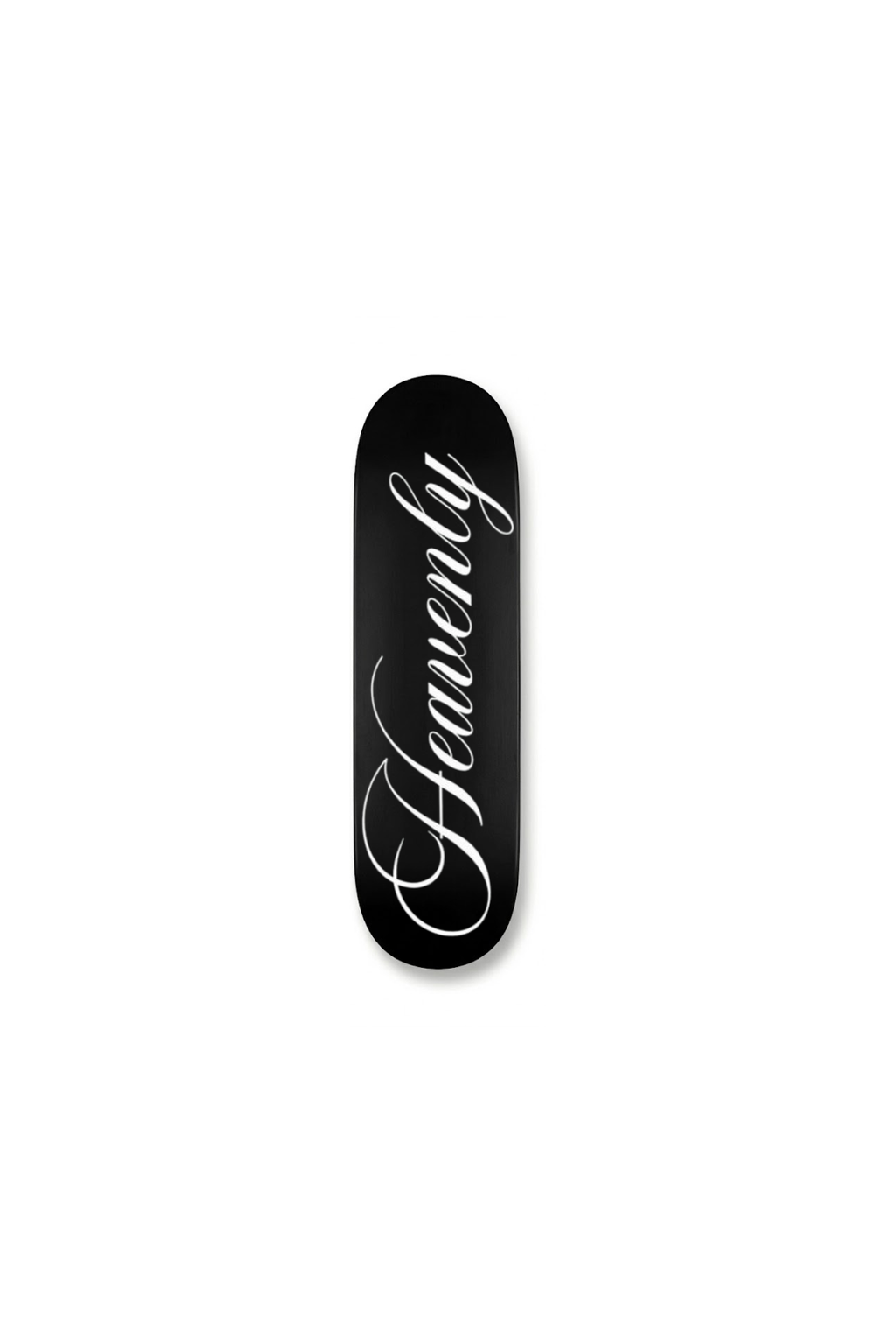 “HEAVENLY” cursive skateboard deck